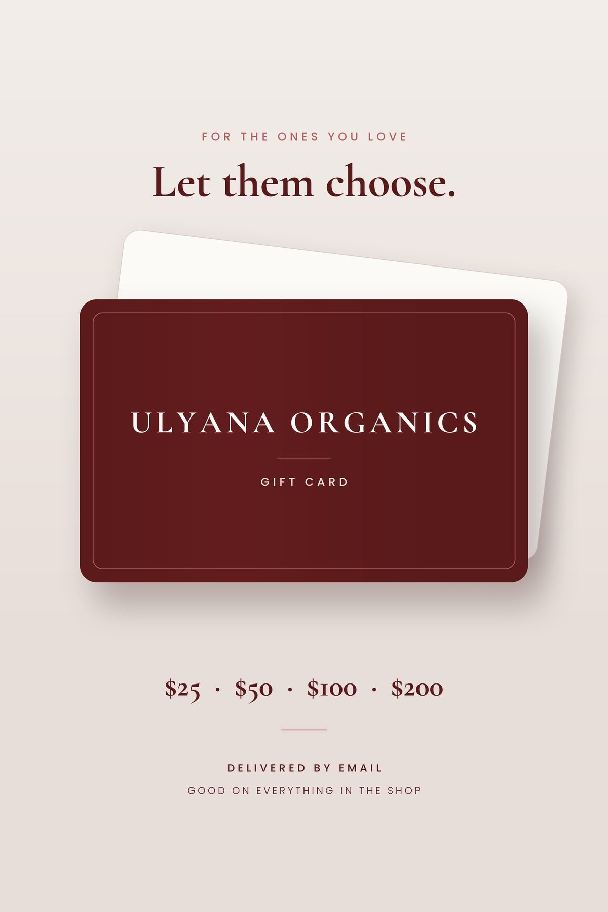 Ulyana Organics gift card in burgundy, available in $25, $50, $100 and $200